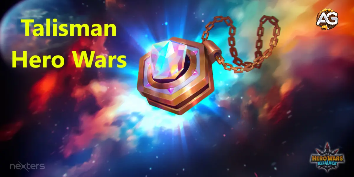 Talisman Guide, Hero Wars Mobile.