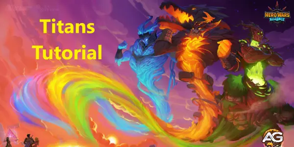 Hero Wars Mobile Titans Guide